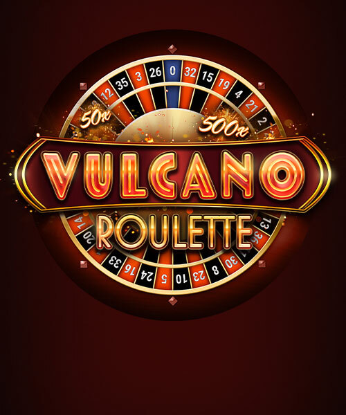 Vulcano Roulette